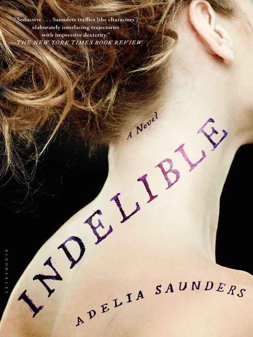 Title details for Indelible by Adelia Saunders - Available